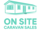 On Site Caravan Sales - Clacton-on-sea