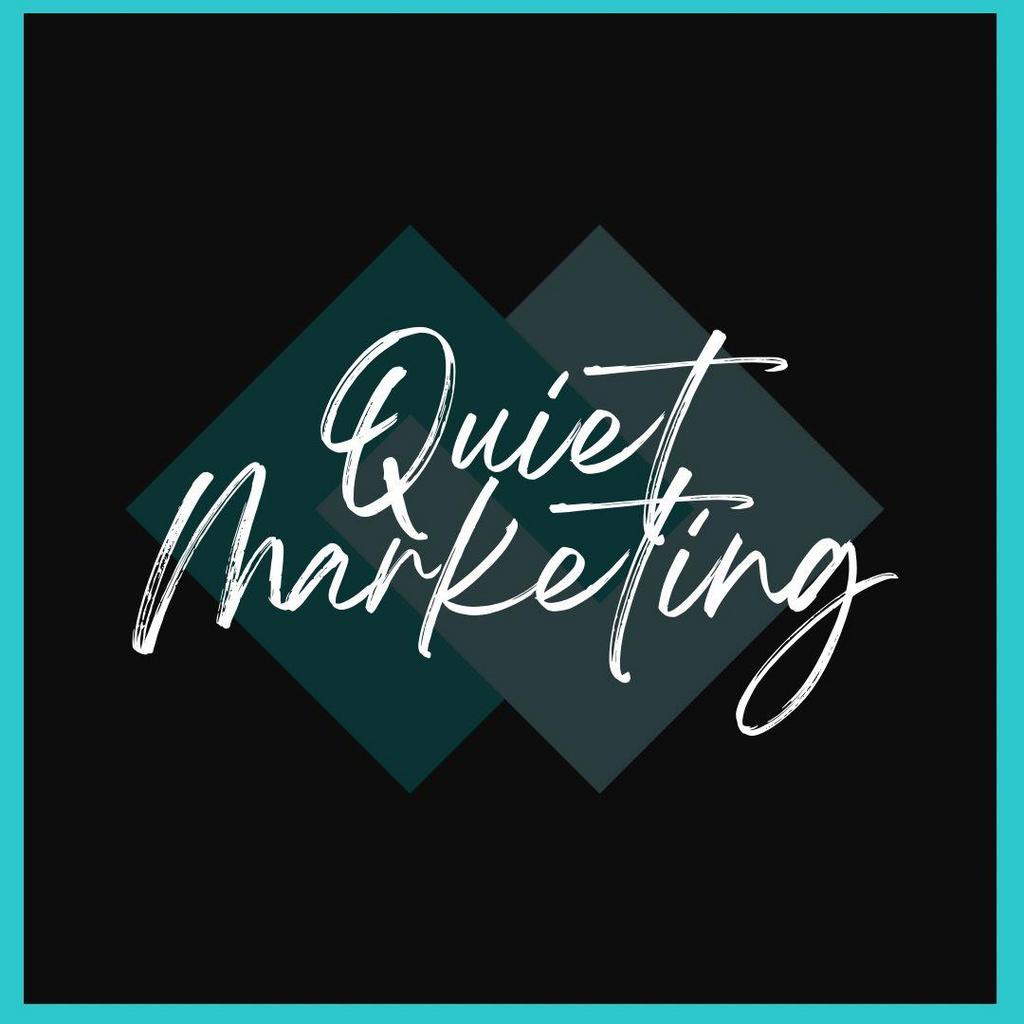 Quiet Marketing.jpg