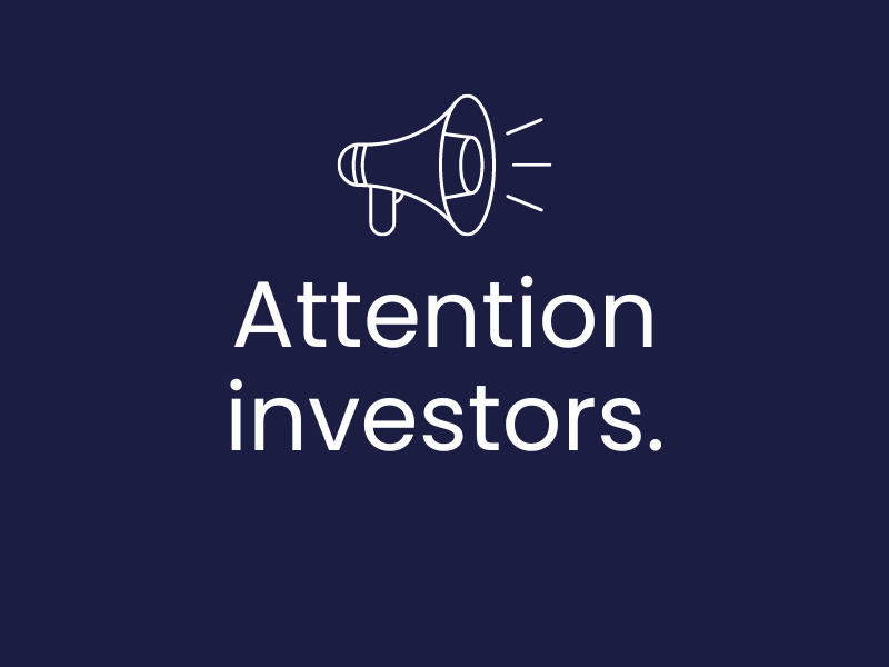 Attention Investors.png