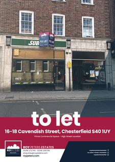 Retail property (high street) to rent, 2-18 Cavendish St Chesterfield S40 1UY