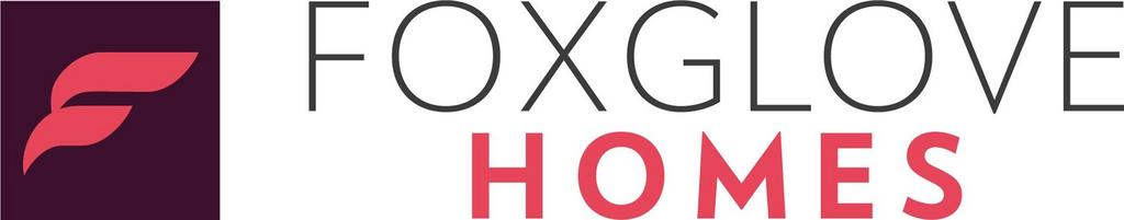 About Foxglove Homes