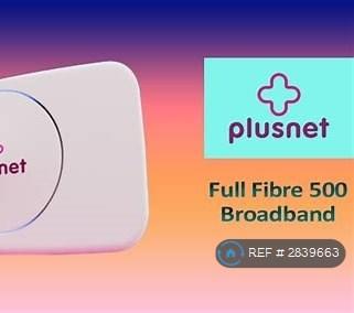 The Property As Plusnet 500 Full Fibre Broadband