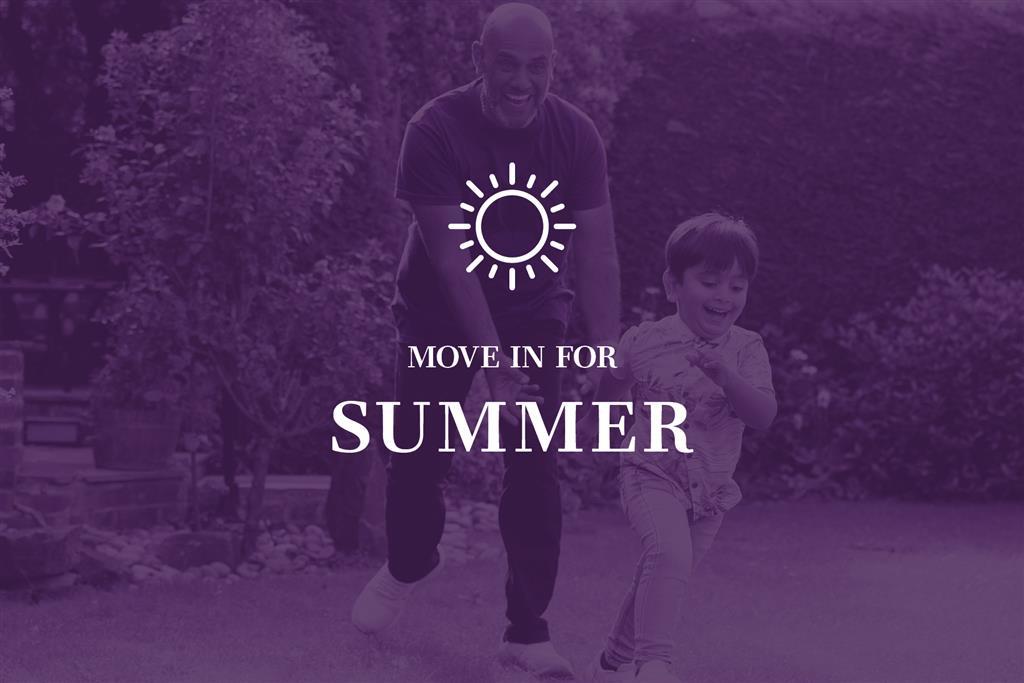 Move in for SUMMER